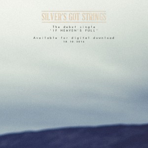 silversgotstrings-ifheavensfull-cover
