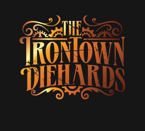 Irontown Diehards album cover