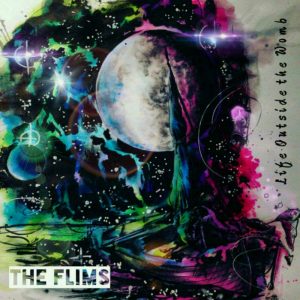 the flims - life outside the womb ep