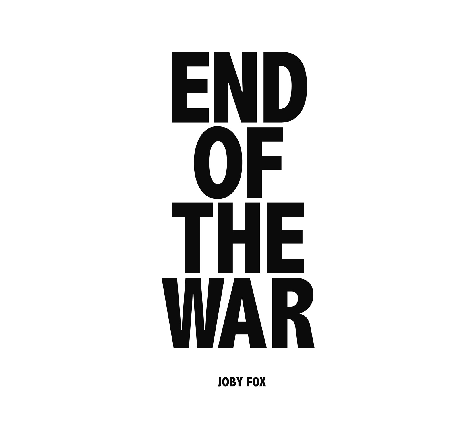 Joby Fox – End of the War