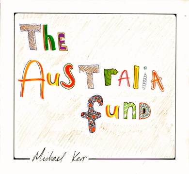 Michael Kerr – Australia Fund EP