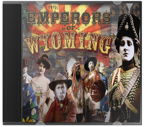Emperors of Wyoming – Self Titled