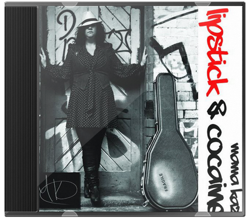 Mama Kaz – Lipstick and Cocaine