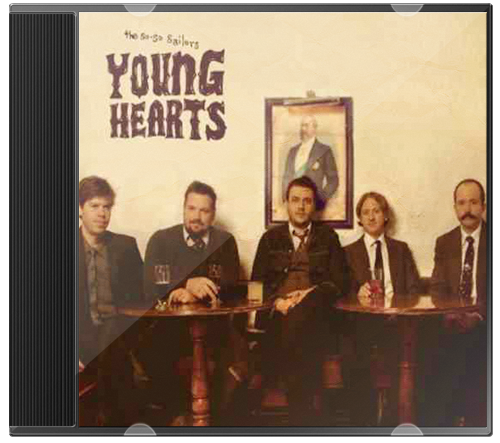 The So So Sailors – Young Hearts