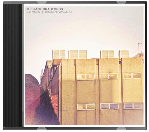 The Jane Bradfords – 100 Miles of Broken Pavement