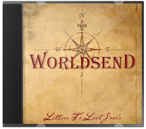 Worldsend – Letters to Lost Friends