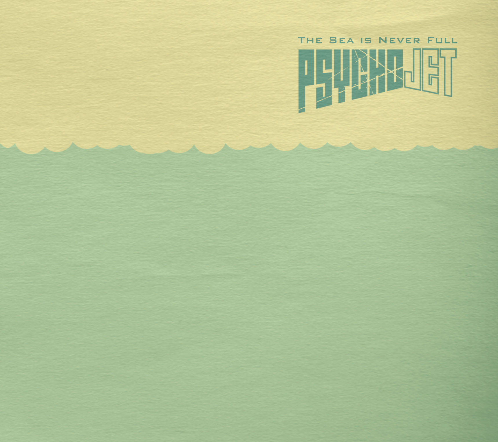 Psychojet – The Quiet Approach