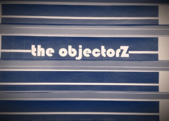 The Objectorz – Demonstration