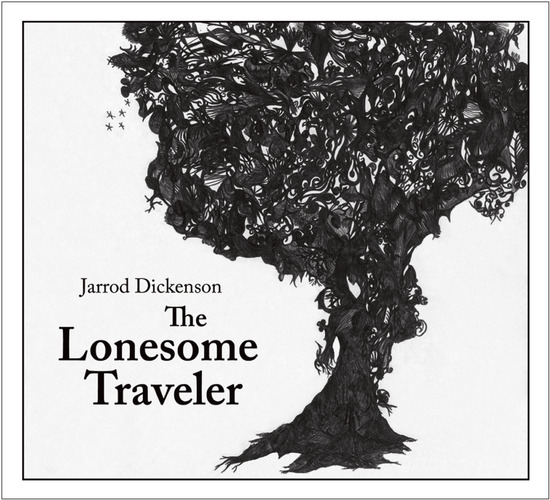 Jarrod Dickenson – The Lonesome Traveller