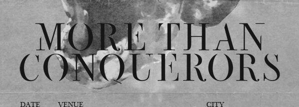 More Than Conquerors Announce UK Tour