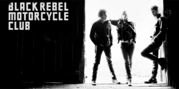 Black Rebel Motorcycle Club – 11th March 2013