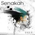 Senakah – ‘Ugly’