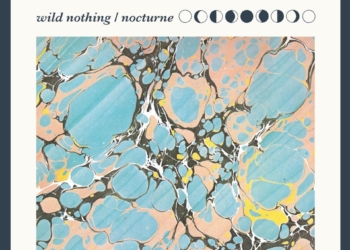 Wild Nothing – Counting Days