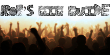 Rob’s Gig Guide: 8th April – 14th April 2013