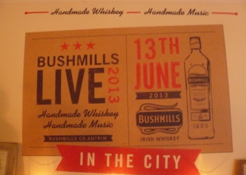 Bushmills Live In the City – 13th June 2013