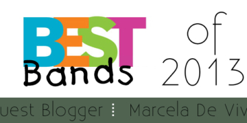 Best Bands of 2013