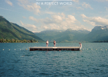 Kodaline – In a Perfect World