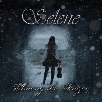 Selene – Among the Frozen