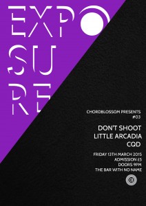 chordblossom exposure #03 gig Poster