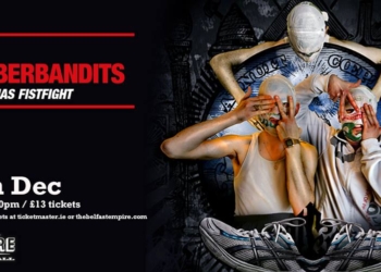 Rubberbandits – 13th December 2015