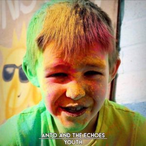 anto and the echoes - youth ep cover