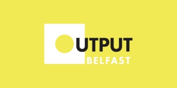 Output Belfast