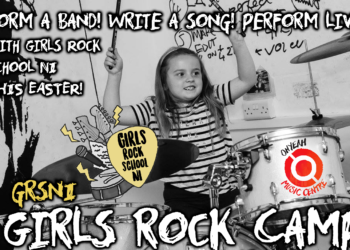 Girls Rock School NI Launch Easter Camp