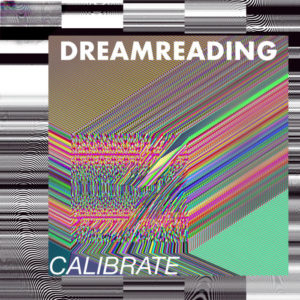 Dreamreading Calibrate