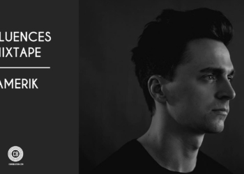 Influences Mixtape: Amerik