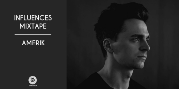 Influences Mixtape: Amerik