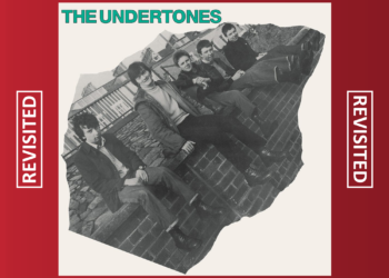 Revisited The Undertones