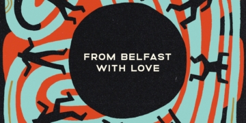 From Belfast With Love