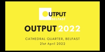 Output Belfast 2022 Header