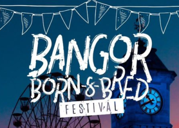 Bangor Born & Bred Festival 2023 Header