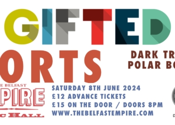 Chordblossom Presents: Gifted with PORTS, Dark Tropics, Polar Bolero & Eilís
