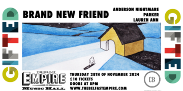 Gifted 003 Brand New Friend, Anderson Nightmare, PARKER & Lauren Ann Header Image