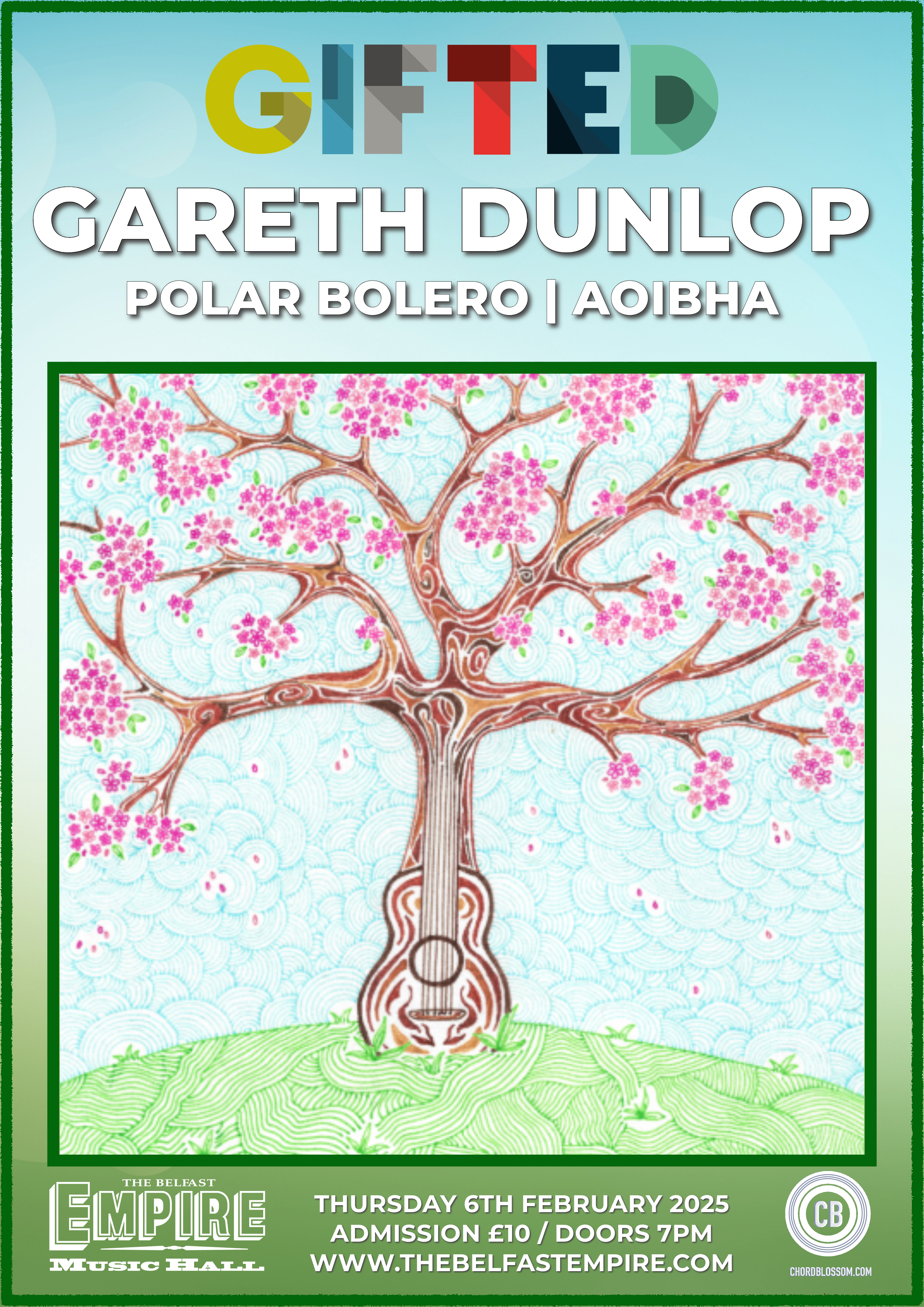 Chordblossom Presents: GIFTED with Gareth Dunlop, Polar Bolero & AOIBHA