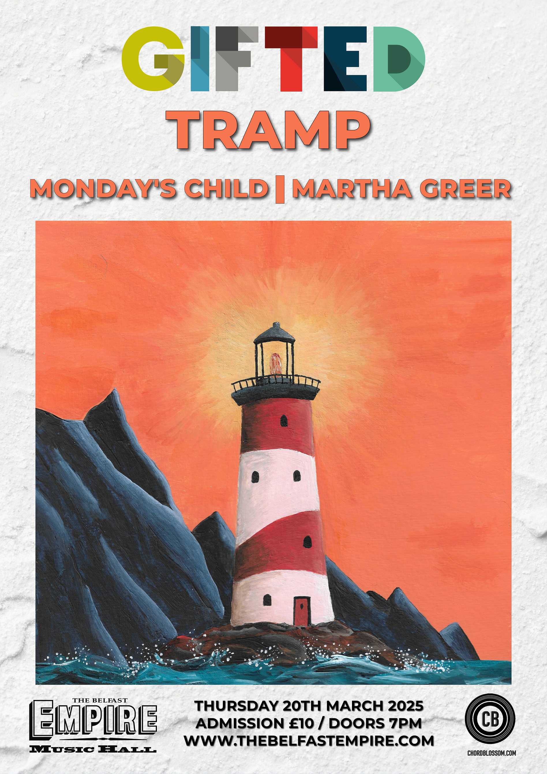 Chordblossom Presents GIFTED with TRAMP, Monday's Child and Martha Greer