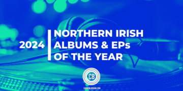 Northern Irish Albums & EPs of the Year 2024