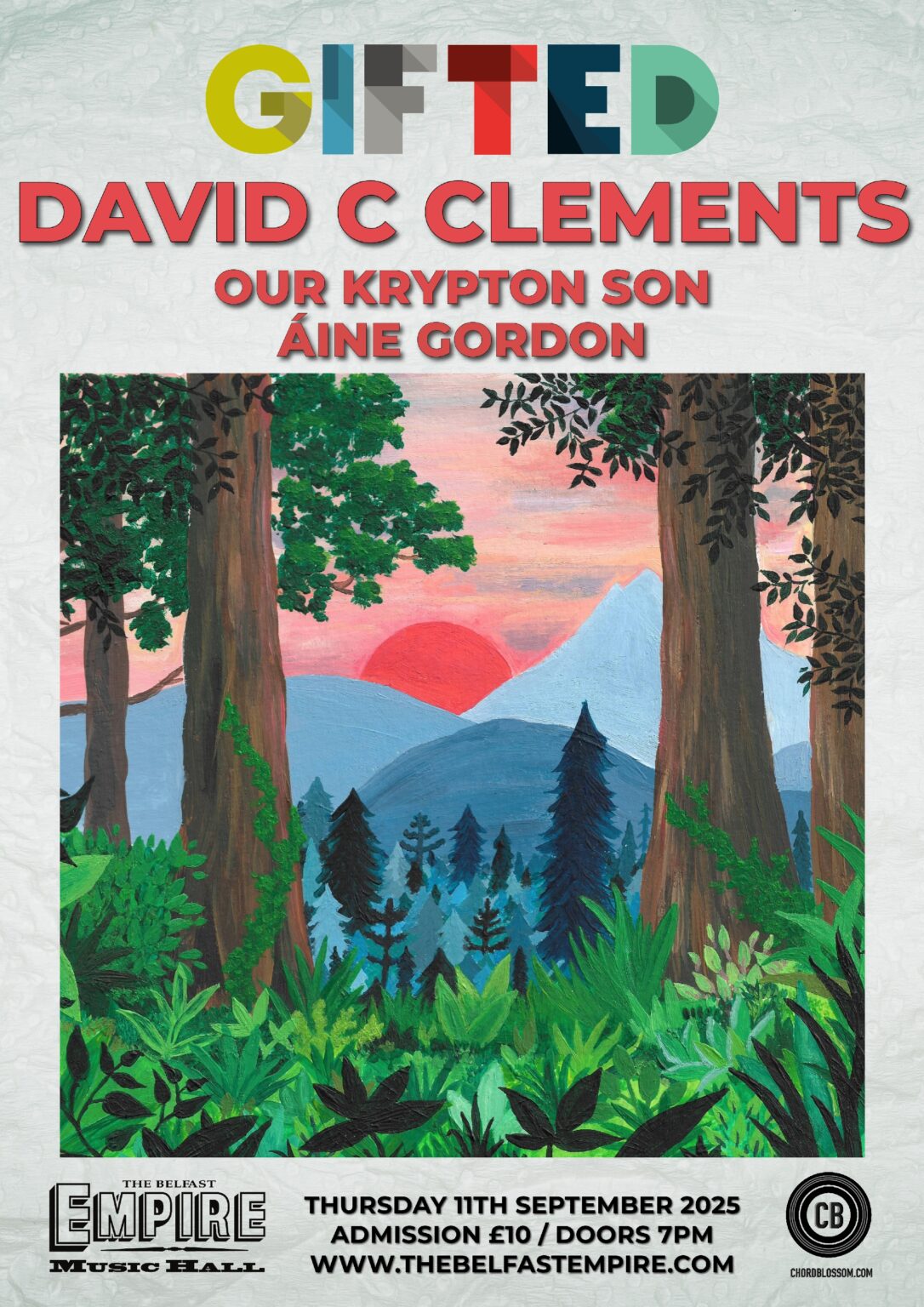 Chordblossom Presents: GIFTED with David C Clements, Our Krypton Son ...