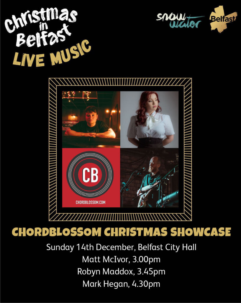 Chordblossom Snow Water Christmas In Belfast 2025 - Mark Hegan, Robyn Maddox and Matt McIvor