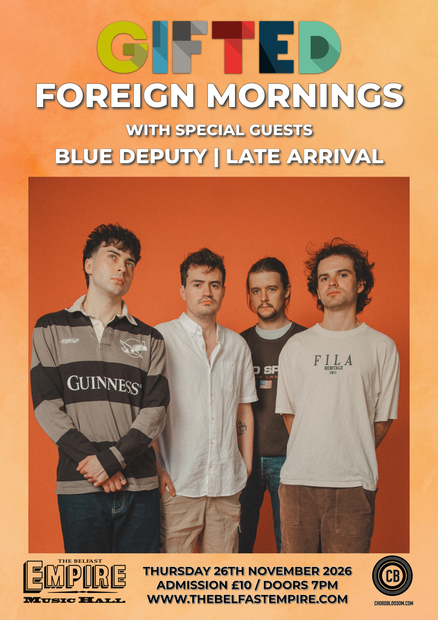 Gifted Belfast Empire Foreign Mornings, Blue Deputy, LateArrival Poster